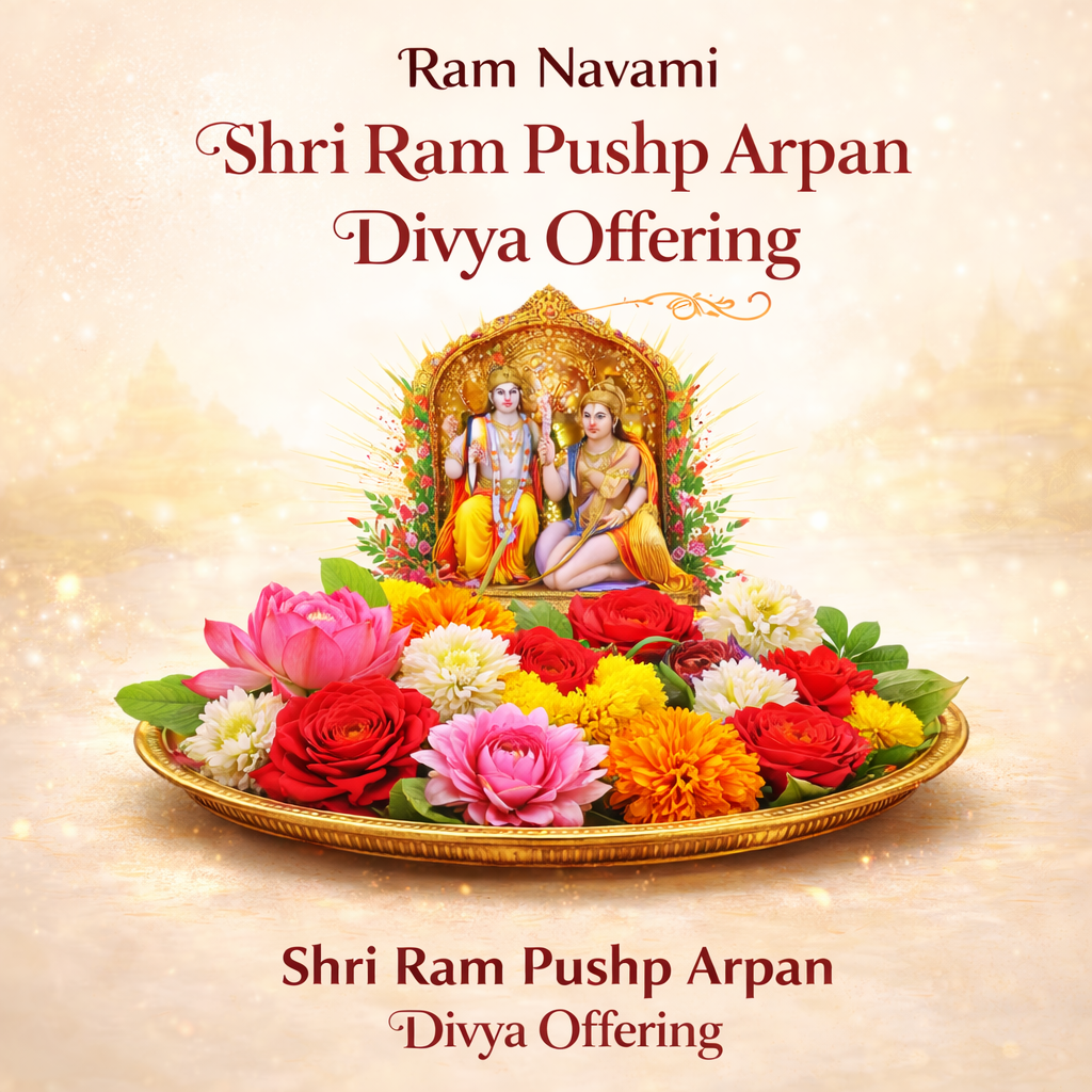 Shri Ram Pushp Arpan Divya Offering