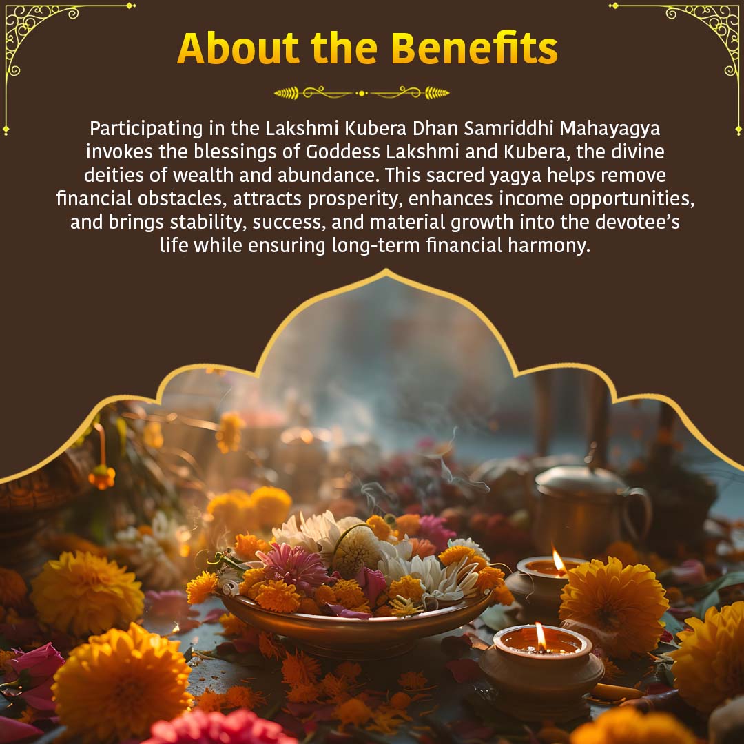 Akshay Tritiya - Lakshmi Kubera Dhan Samriddhi Mahayagya