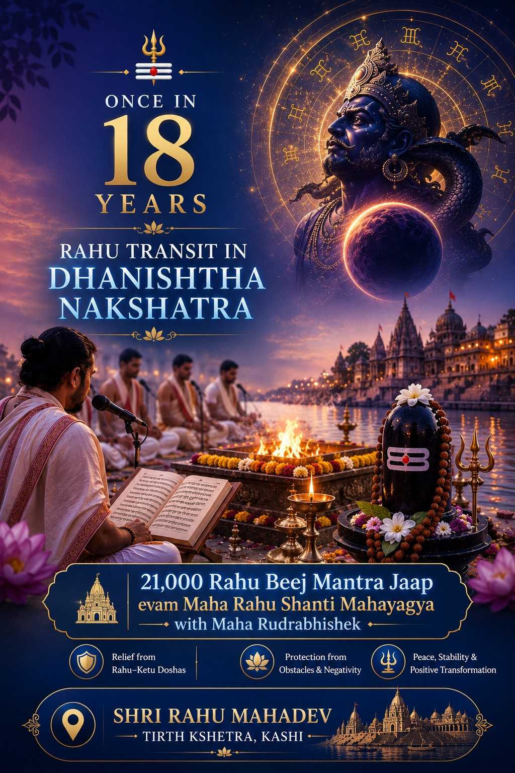 21,000 Rahu Beej Mantra Jaap evam Maha Rahu Shanti Mahayagya with Maha Rudrabhishekek