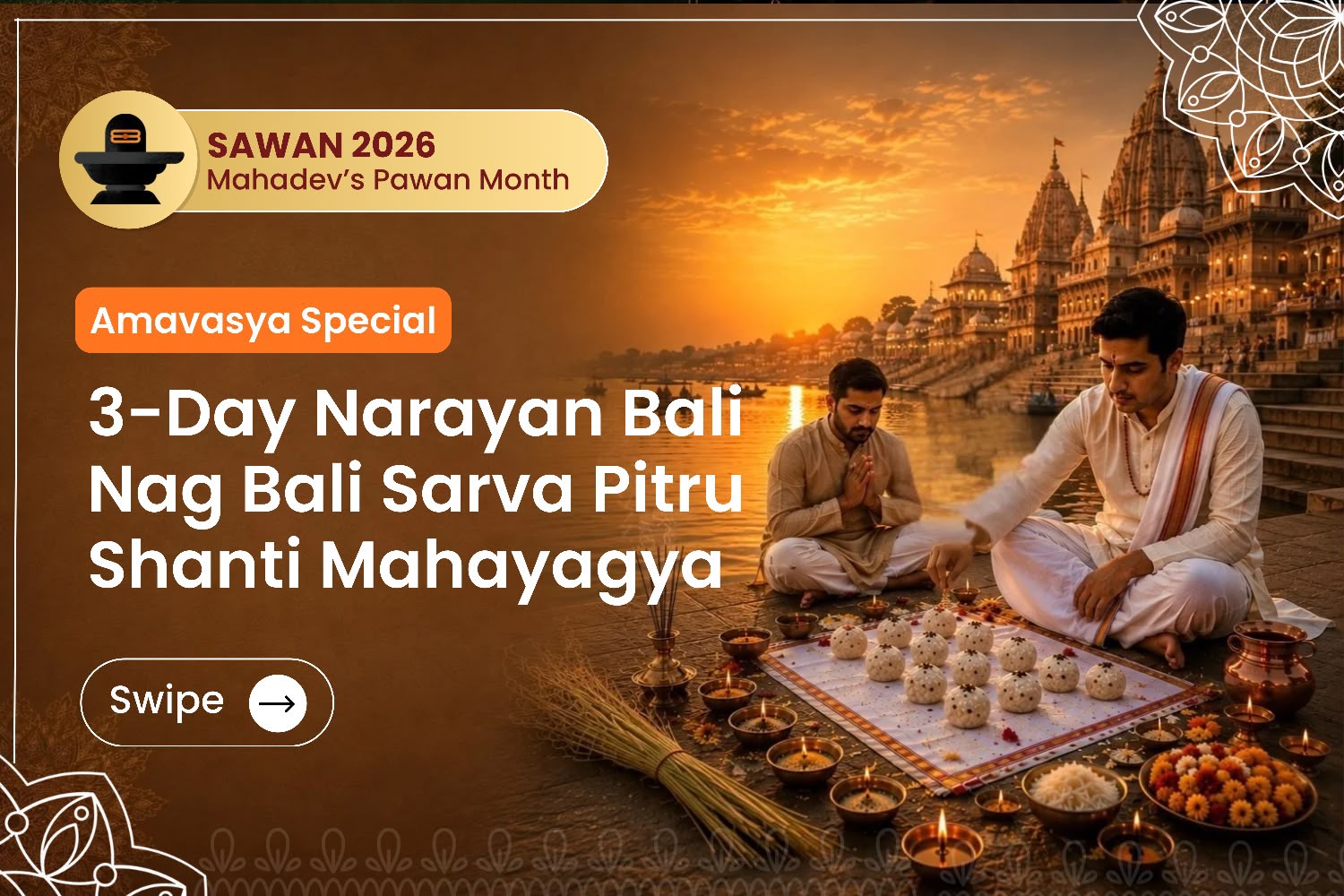 3-Day Narayan Bali Nag Bali Sarva Pitru Shanti Mahayagya