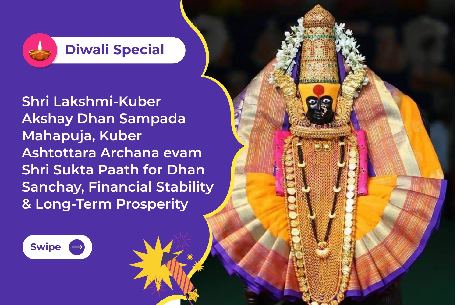 Shri Lakshmi-Kuber Akshay Dhan Sampada Mahapuja, Kuber Ashtottara Archana evam Shri Sukta Paath for Dhan Sanchay, Financial Stability & Long-Term Prosperity